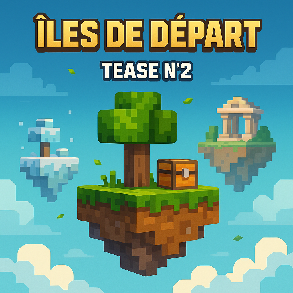 Tease N°2: Les îles de départ